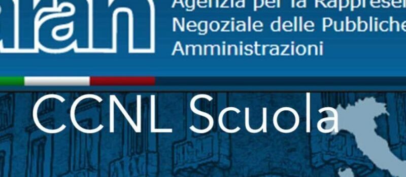 SOTTOSCRITTO IL NUOVO CCNL DEL PERSONALE DELLA SCUOLA